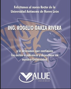 VALUE FELICITA AL NUEVO RECTOR DE LA UANL